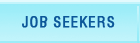 JOB SEEKERS